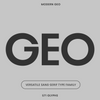 Bauhaus Geo— Geometric, clean sans-serif font, avant-garde alts