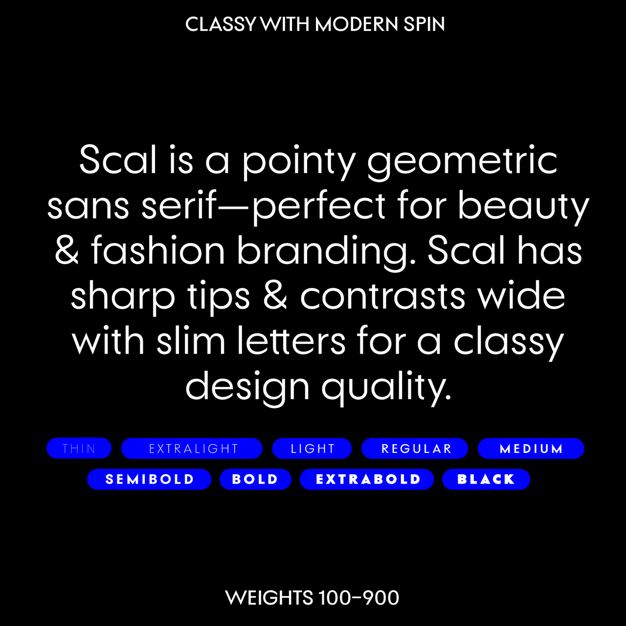 Scal—Pointy font, sans-serif classic with a modern take